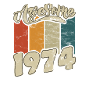 1974 Birthday Awesome since Retro