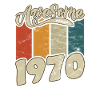 1970 Birthday Awesome since Retro