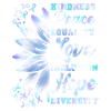 Inclusion Kindness Peace Hope