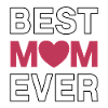 Best Mom Ever
