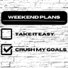 Weekend Plans - 2023