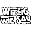 Witzig wie Sau
