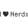I Love Nerds