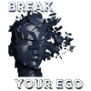 Break your ego