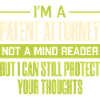 I’m A Patent Attorney Not A Mind Reader