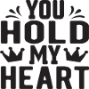 You hold my Heart