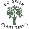 Go Green Plant Tree's