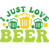 I just Love Beer