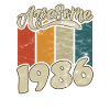 1986 Birthday Awesome since Retro