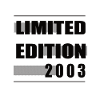 Édition limitée 2003