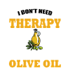 Funny olive oil saying