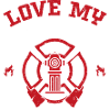 Love My Firefighter - Firefighter