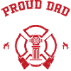 Proud Dad Of A Firefighter