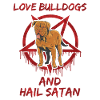 Love Bulldogs and Hail Satan