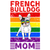French-bulldog Mom LGBTQ