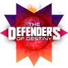 THE DEFENDERS OF DESTINY