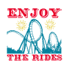 ENJOY THE RIDES
