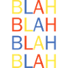 blah blah