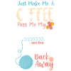 Knitting Knitter Coffee Just Make