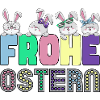 Frohe Ostern Osterhasen Freunde