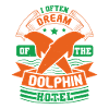 JE RÊVE SOUVENT DES DAUPHINS