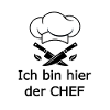 Ich bin hier der CHEF