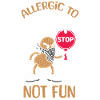 Allergic to peanuts Not funny