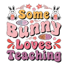 Somebody Loves Teaching Easter Teacher