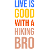 Hike Hiking Statement Nature Lovers Summit