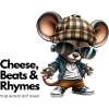 Cheese, Beats and Rhymes