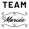 Team mariée