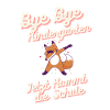 Bye Bye Kindergarten