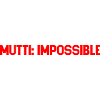 Mutti Impossible