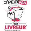 J'peux pas, j'suis livreur