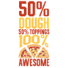100 percent delicious - pizza lovers