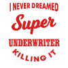 Funny Underwriter Shirt