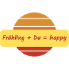 Frühling + Du = happy