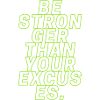 Be Stronger