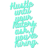 Hustle
