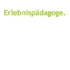 Erlebnispädagoge - Der will nur...