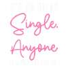 Single Status Independent Relationship Single