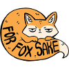 Für Fuchs Sake T-Shirt