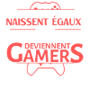 Naitre gamer