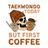 Coffee Taekwondo skeleton
