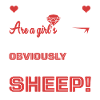 Sheep Sheep Girl's Best Friend