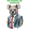 Koala Business-Einfach tierisch!