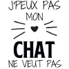 Mon Chat ne veut pas