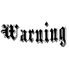 Warning