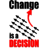Change Is A Decision