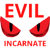 Evil Incarnate